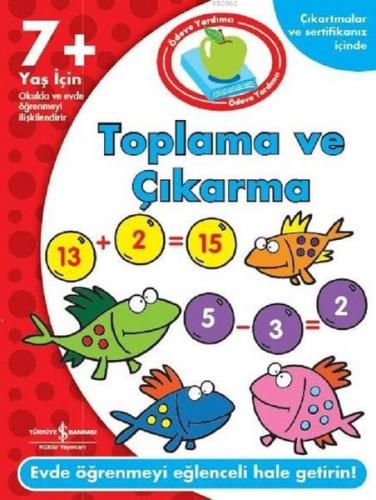 Ödeve Yardımcı Toplama ve Çıkarma; 7+ Yaş için