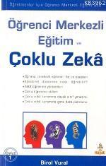 Öğrenci Merkezli Eğitim ve Çoklu Zeka