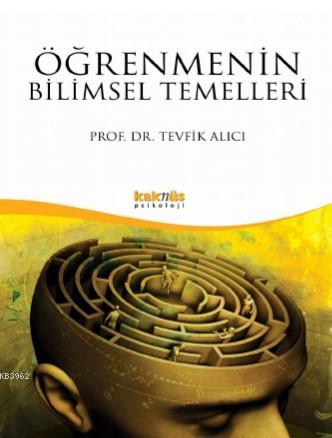 Öğrenmenin Bilimsel Temelleri