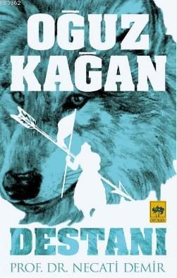 Oğuz Kağan Destanı