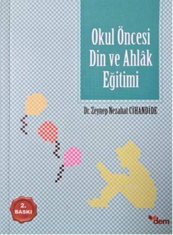 Okul Öncesi Din ve Ahlâk Eğitimi