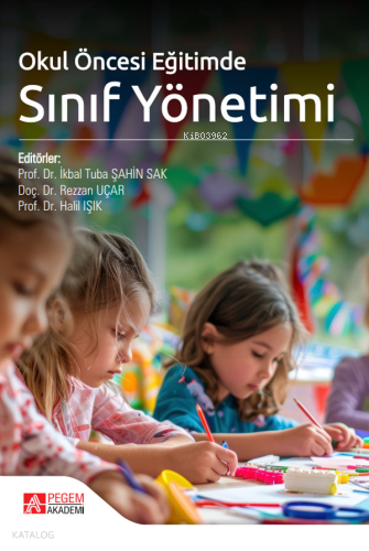 Okul Öncesi Eğitimde Sınıf Yönetimi Kolektif