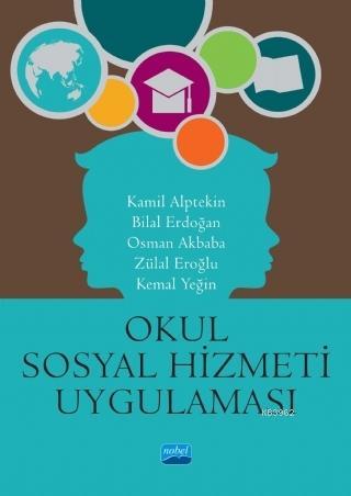 Okul Sosyal Hizmeti Uygulaması