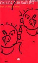 Okulda Ruh Sağlığı