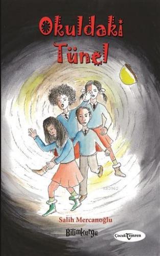 Okuldaki Tünel