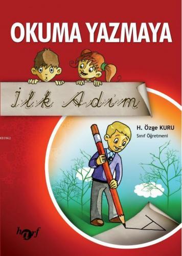 Okuma Yazmaya İlk Adım