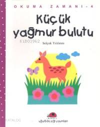 Okuma Zamanı - 4| Küçük Yağmur Bulutu