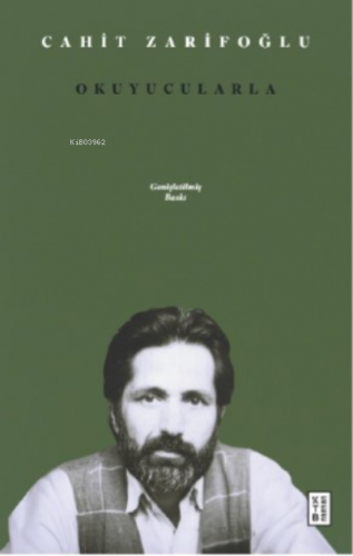 Okuyucularla Cahit Zarifoğlu