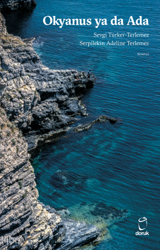 Okyanus ya da Ada Sevgi Türker-Terlemez