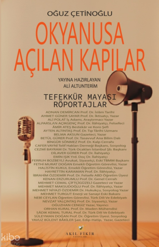 Okyanusa Açılan Kapılar ;Tefekkür Mayası Röportajlar Oğuz Çetinoğlu