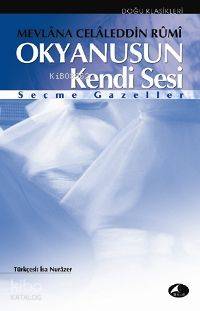 Okyanusun Kendi Sesi Mevlânâ Celâleddîn-i Rûmî