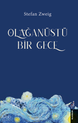Olağanüstü Bir Gece Stefan Zweig
