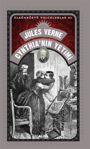 Olağanüstü Yolculuklar 41 Cynthia'nın Yetimi Jules Verne
