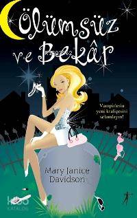 Ölümsüz ve Bekâr