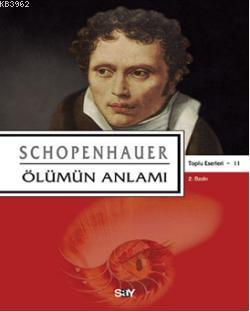 Ölümün Anlamı; (Toplu Eserler 11)