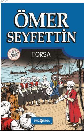 Ömer Seyfettin Hikayeleri 2 - Forsa