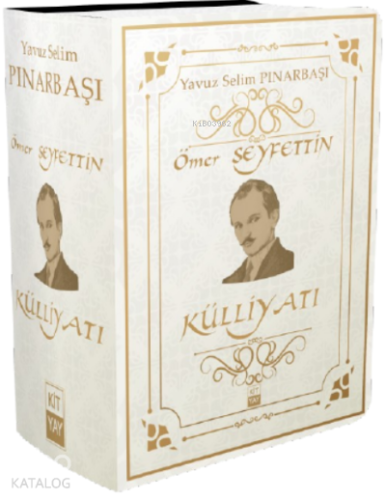 Ömer Seyfettin Külliyatı (Tüm Eserleri)