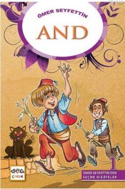 Ömer Seyfettinden Seçme Hikayeler 1- And