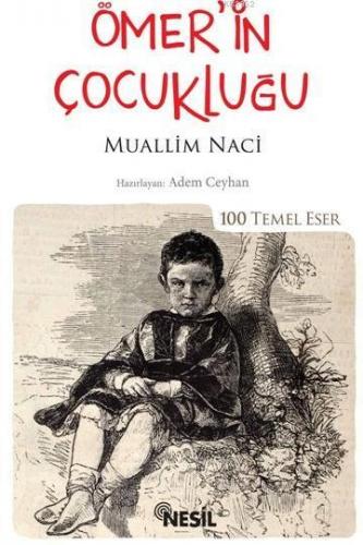 Ömerin Çocukluğu; (Kenar Boyalı)