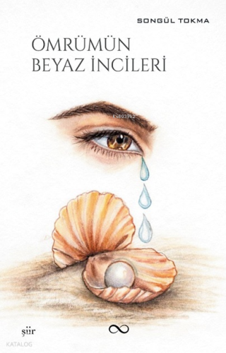 Ömrümün Beyaz İncileri