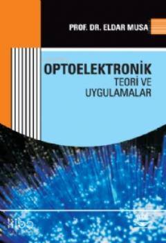 Optoelektronik Teori ve Uygulamaları