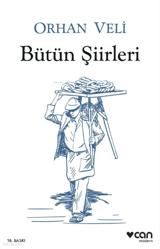 Orhan Veli Bütün Şiirleri Orhan Veli Kanık