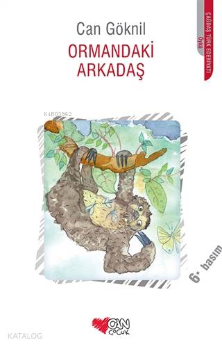 Ormandaki Arkadaş Can Göknil