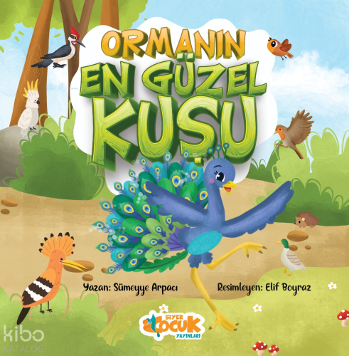 Ormanın En Güzel Kuşu Sümeyye Arpacı