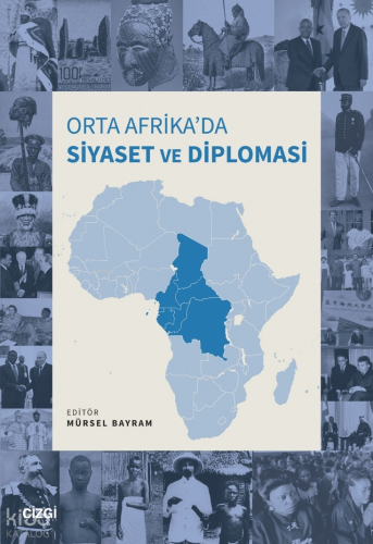 Orta Afrika’da Siyaset ve Diplomasi