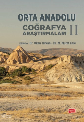 Orta Anadolu Coğrafya Araştırmaları II