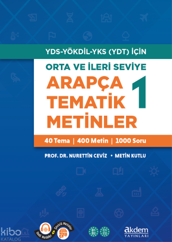 Orta ve İleri Seviye Arapça Tematik Metinler 1