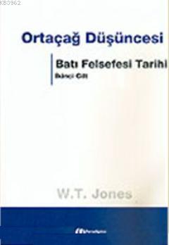 Ortaçağ Düşüncesi (II. Cilt)