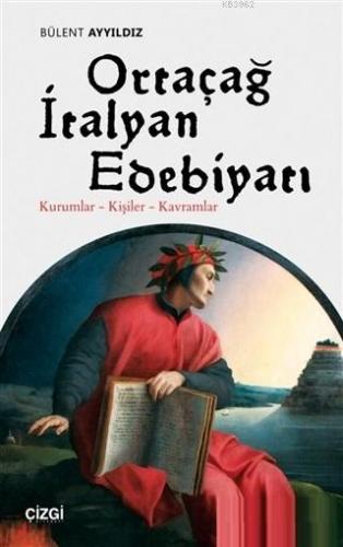 Ortaçağ İtalyan Edebiyatı Bülent Ayyıldız