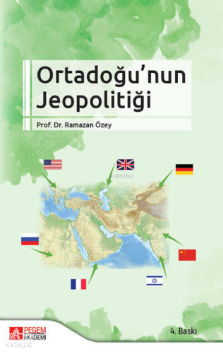 Ortadoğu Jeopolitiği Ramazan Özey