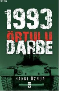 Örtülü Darbe: 1993