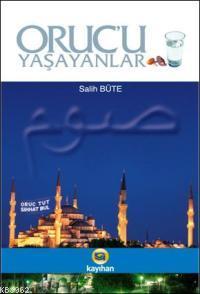 Oruc'u Yaşayanlar