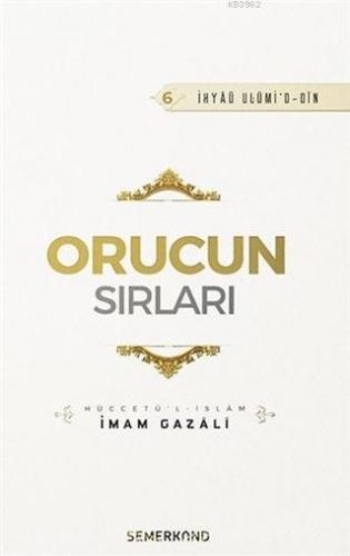 Orucun Sırları İmam-ı Gazali
