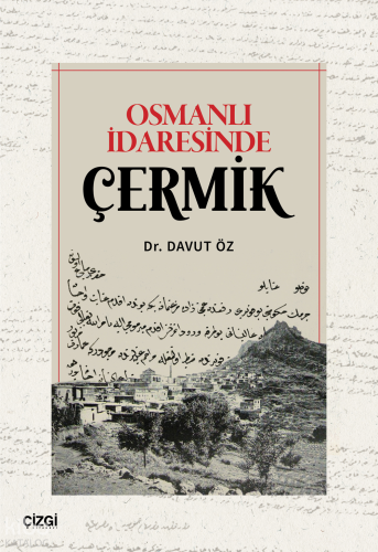 Osmanlı İdaresinde Çermik