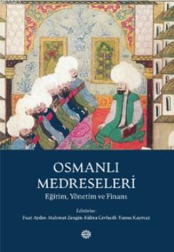 Osmanlı Medreseleri Mahmut Zengin