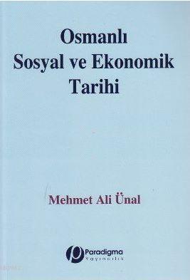 Osmanlı Sosyal ve Ekonomik Tarihi