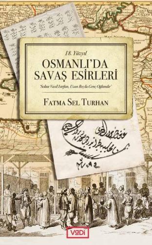 Osmanlı'da Savaş Esirleri