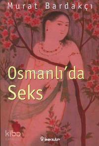 Osmanlı'da Seks
