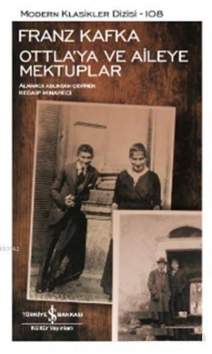 Ottla'ya ve Aileye Mektuplar