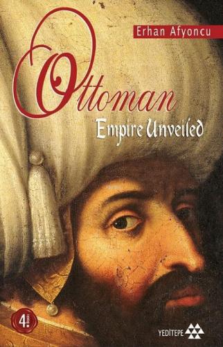 Ottoman Empire Unveiled