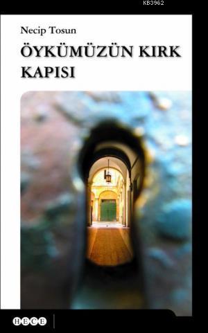 Öykümüzün Kırk Kapısı