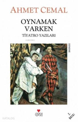 Oynamak Varken Ahmet Cemal