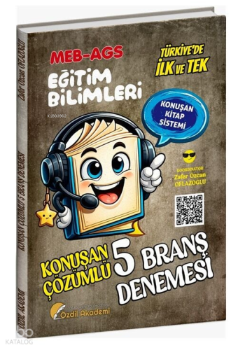 Özdil Akademi MEB - AGS Eğitim Bilimleri Konuşan 5 Deneme Çözümlü