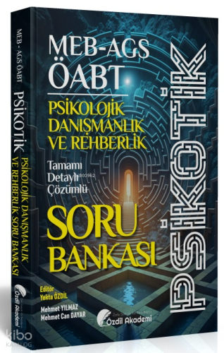Özdil Akademi Yayınları ÖABT MEB-AGS Psikolojik Danışmanlık ve Rehberl