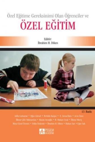 Özel Eğitim; Özel Eğitime Gereksinimi Olan Öğrenciler