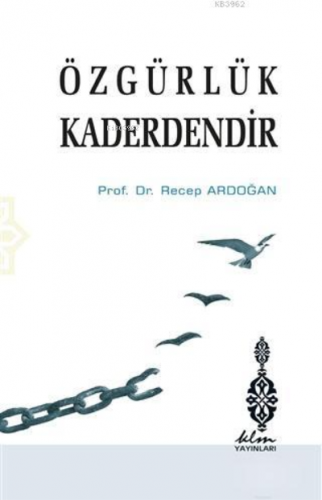 Özgürlük Kaderdendir Recep Ardoğan